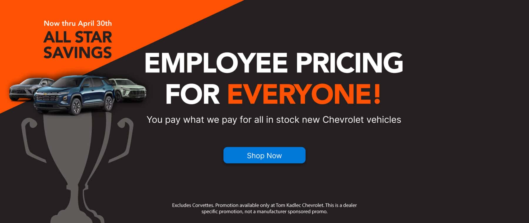 Employee Pricing For Everyone at Tom Kadlec Chevrolet in NORTH BRANCH MN